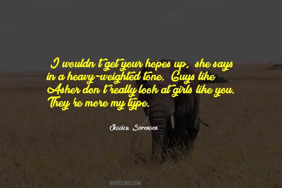 Quotes About Hopes Up #46342