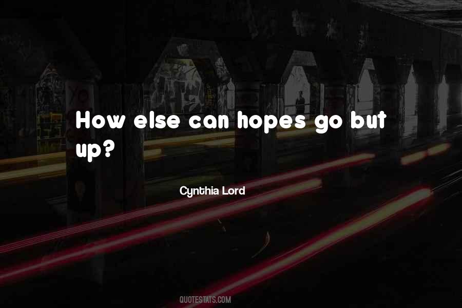 Quotes About Hopes Up #735075