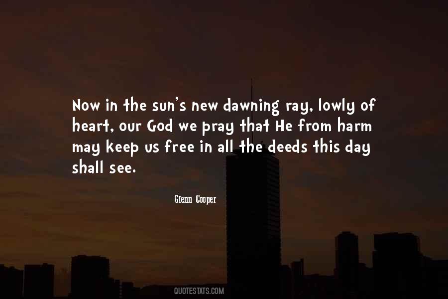 A New Day Is Dawning Quotes #1417457