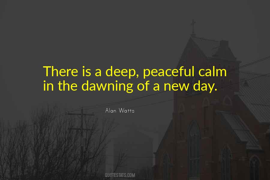 A New Day Is Dawning Quotes #1546338