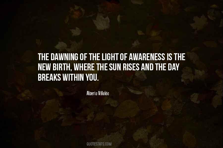 A New Day Is Dawning Quotes #85301