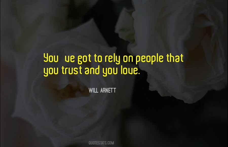 You Trust Quotes #1014453