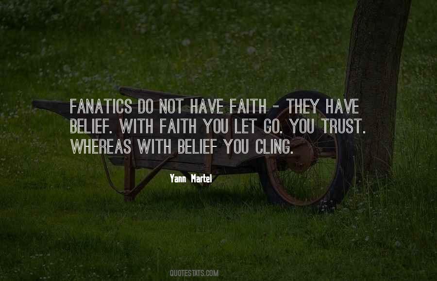 You Trust Quotes #1178482