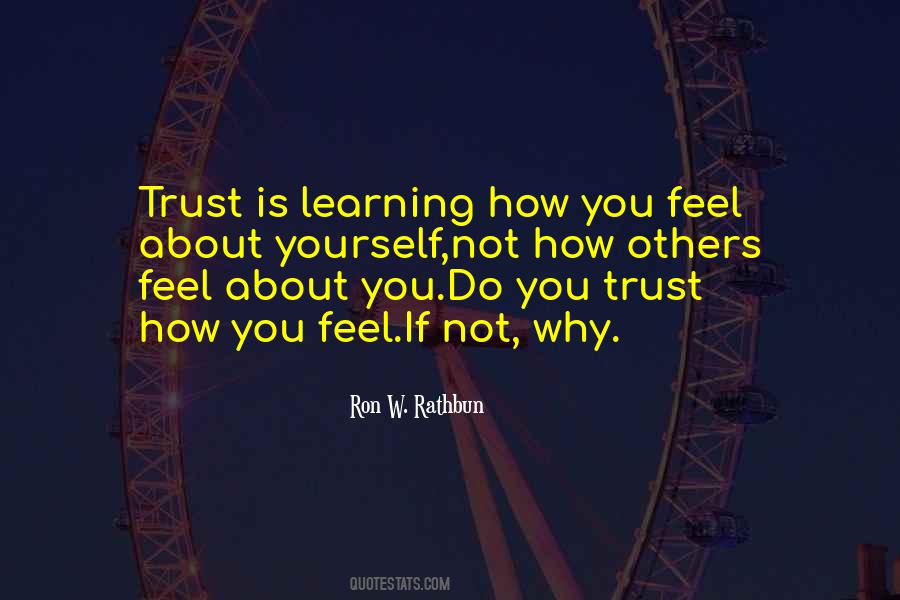 You Trust Quotes #1298195