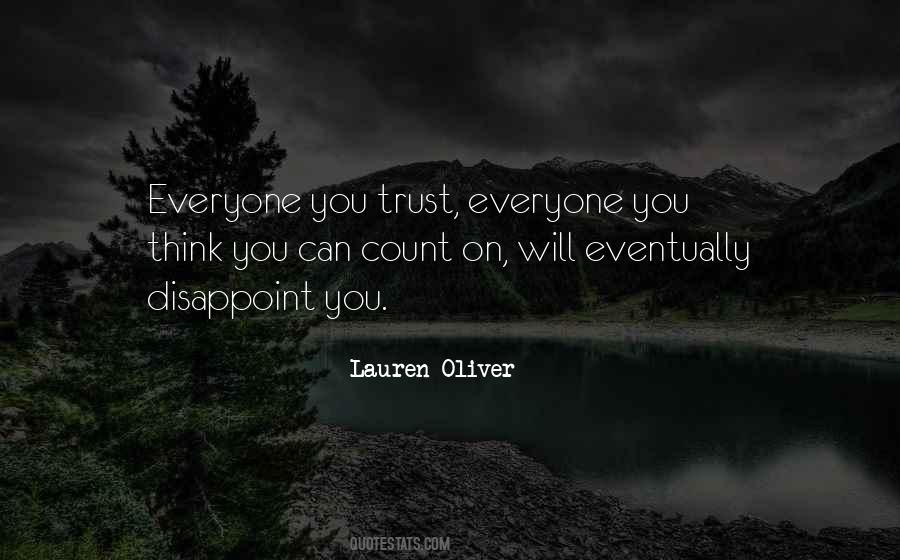 You Trust Quotes #962168