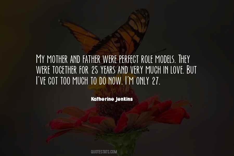 Quotes About Mother Role Models #1666098