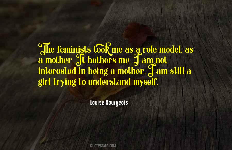 Quotes About Mother Role Models #1826327