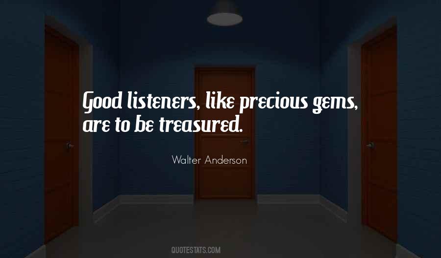 Quotes About Good Listeners #1711980