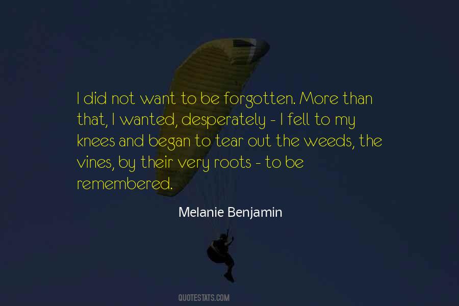 Be Remembered Quotes #1411125