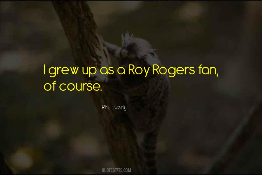 Quotes About Roy #494326