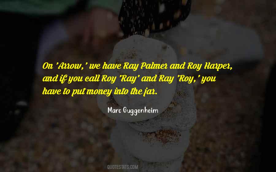 Quotes About Roy #677552