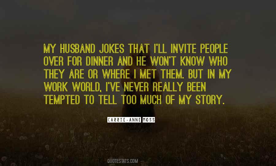 Carrie Anne Quotes #1512429