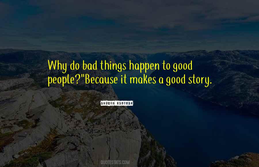 Quotes About Good People #1181063