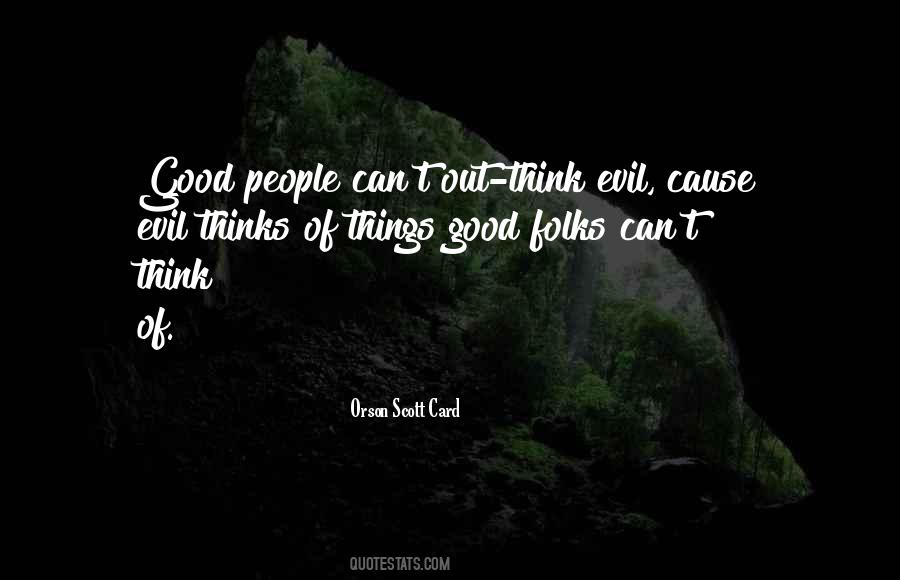 Quotes About Good People #1351482