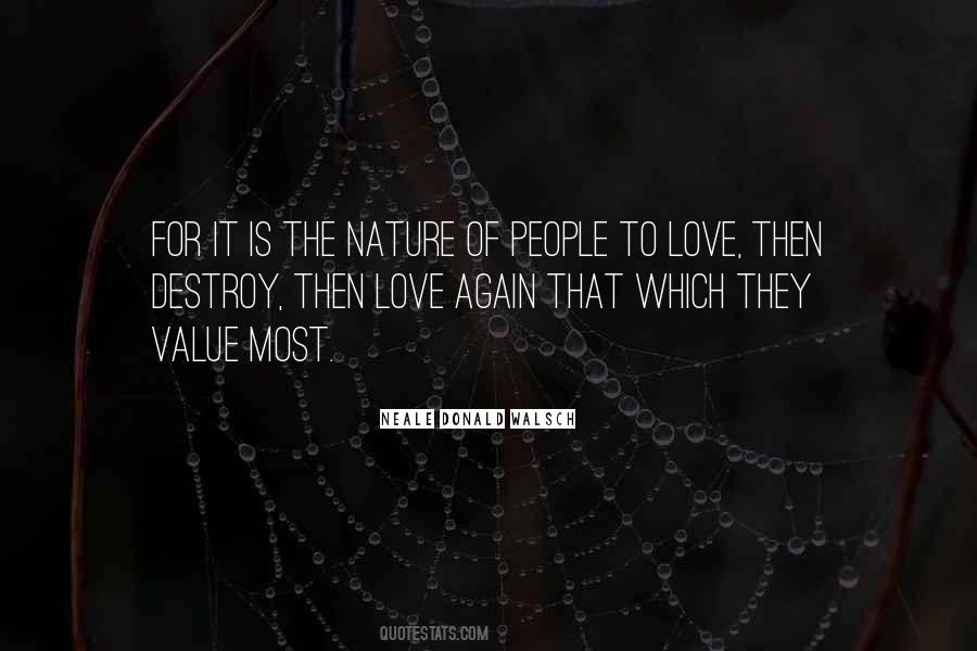 Value Of Nature Quotes #1854581