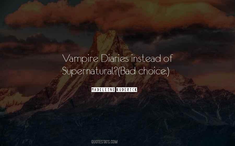 Quotes About Vampire Diaries #87728