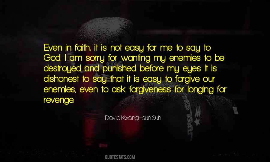 Quotes About God Forgive Me #1325316