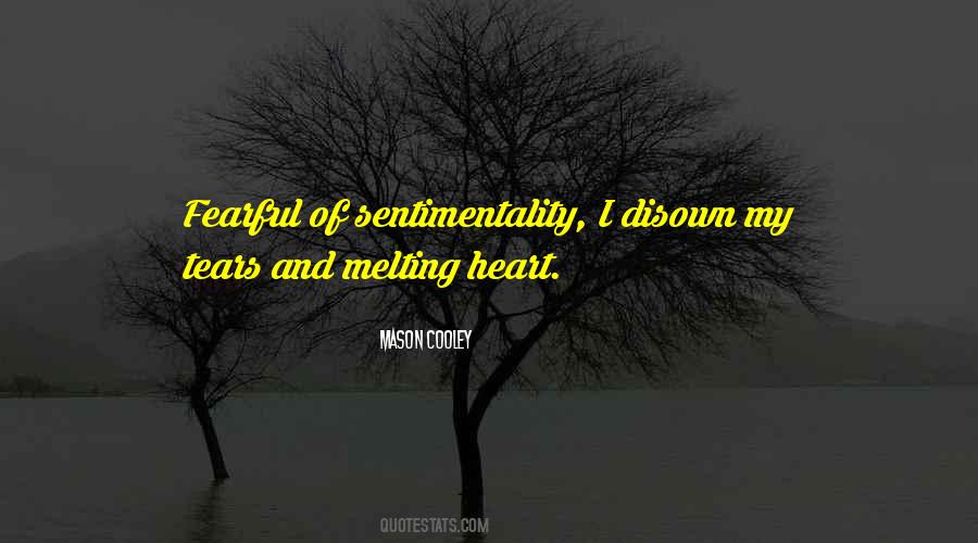 Quotes About Melting Heart #962940