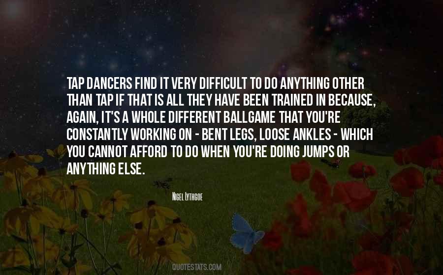 Quotes About Tap Dancers #34395