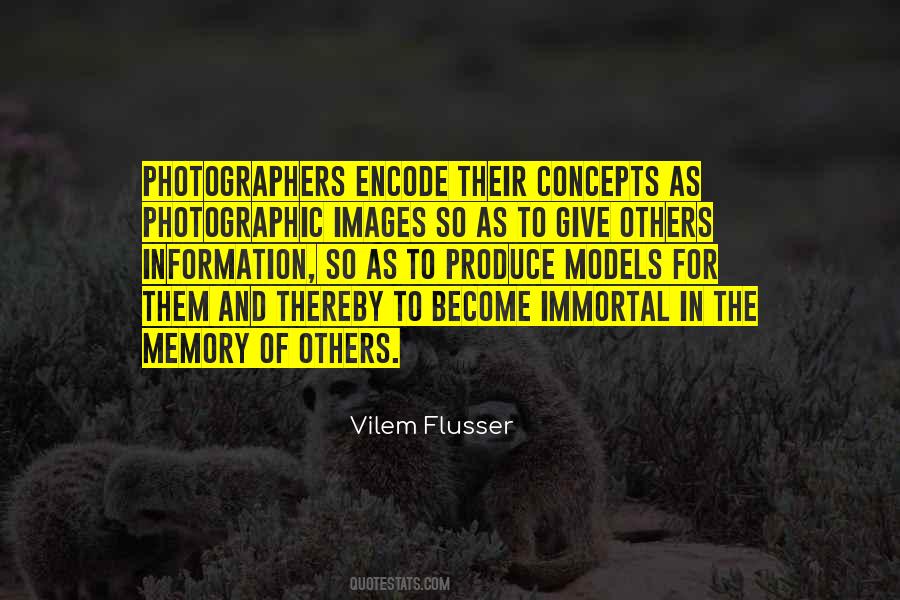 Quotes About Photographic Memory #1662861