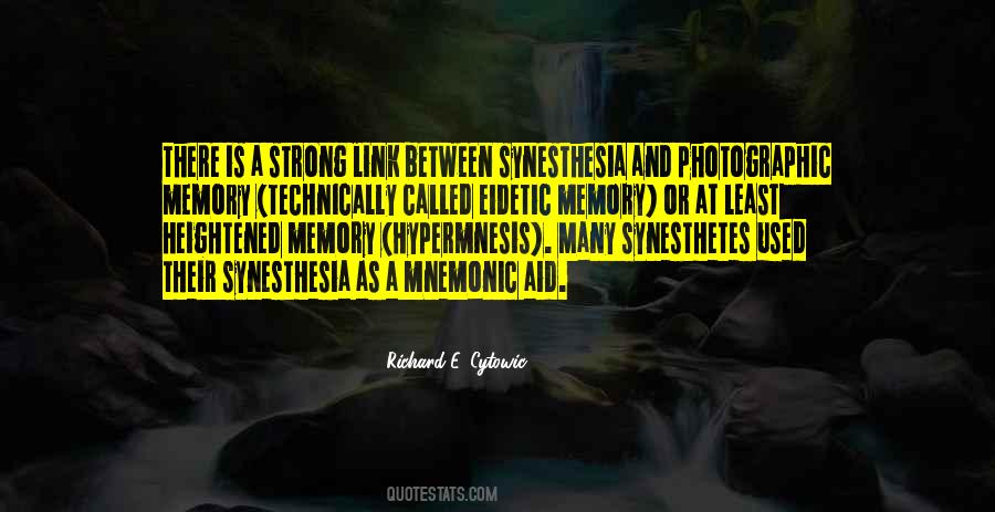 Quotes About Photographic Memory #1751653