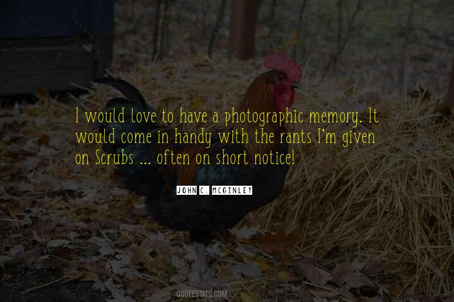 Quotes About Photographic Memory #194823