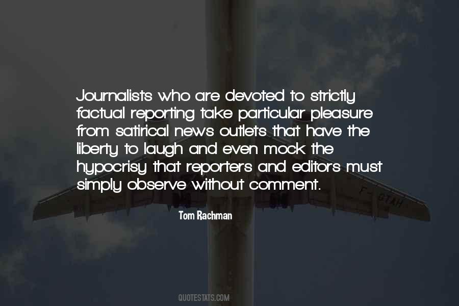 Quotes About News Reporting #1513756