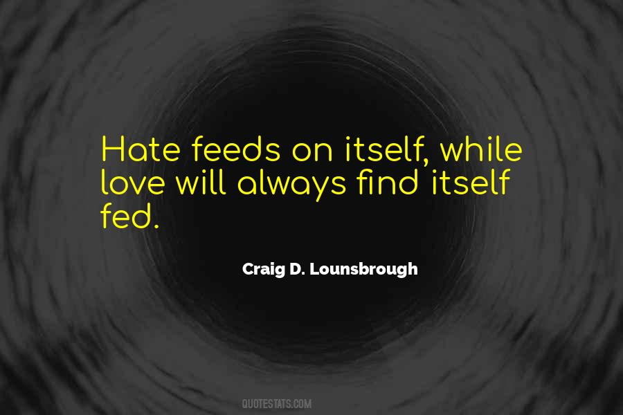Love Hatred Quotes #215849