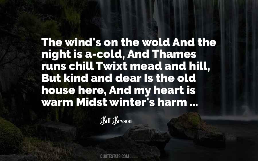 Quotes About Cold And Wind #524143