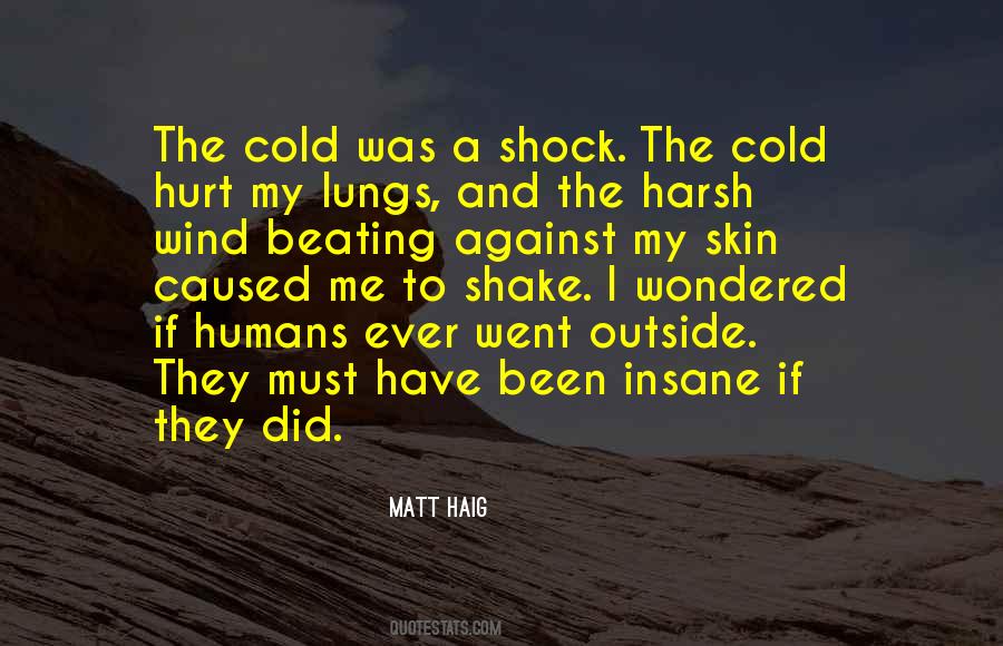 Quotes About Cold And Wind #744548