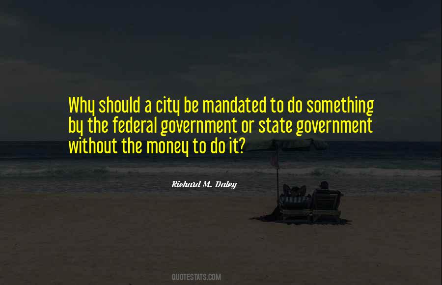 Quotes About City Government #713180