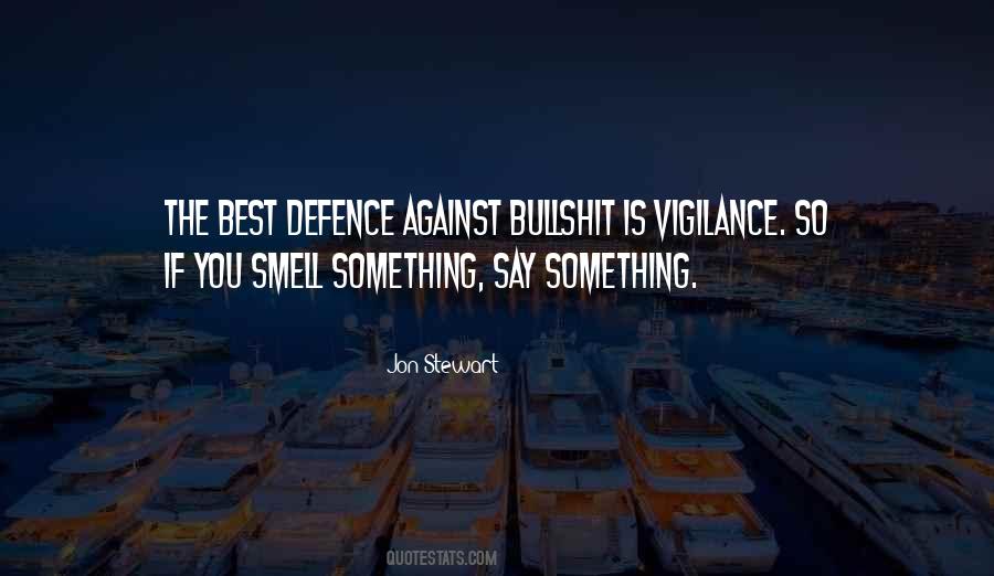 Quotes About Vigilance #104176