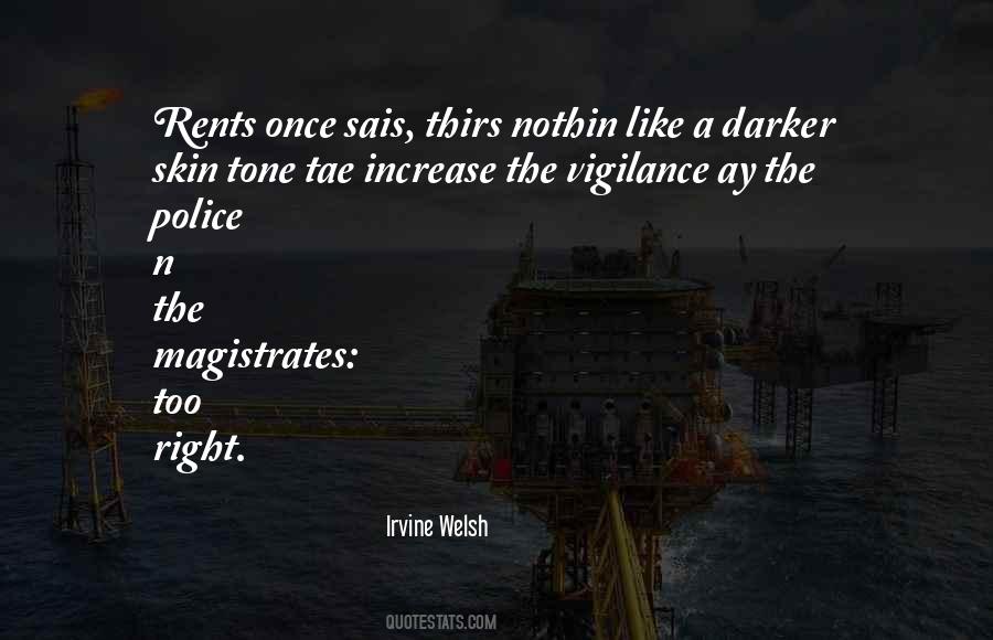 Quotes About Vigilance #708398