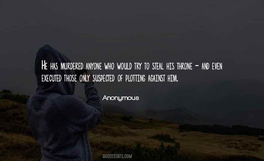 Plotting Against Me Quotes #124098