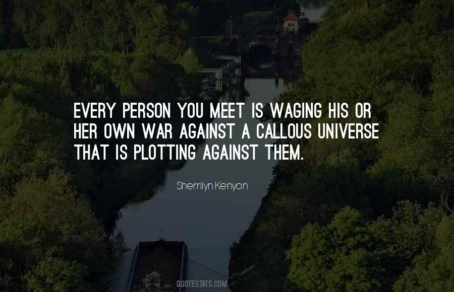 Plotting Against Me Quotes #627612