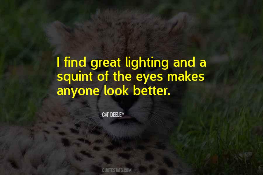 Quotes About Lighting #362244