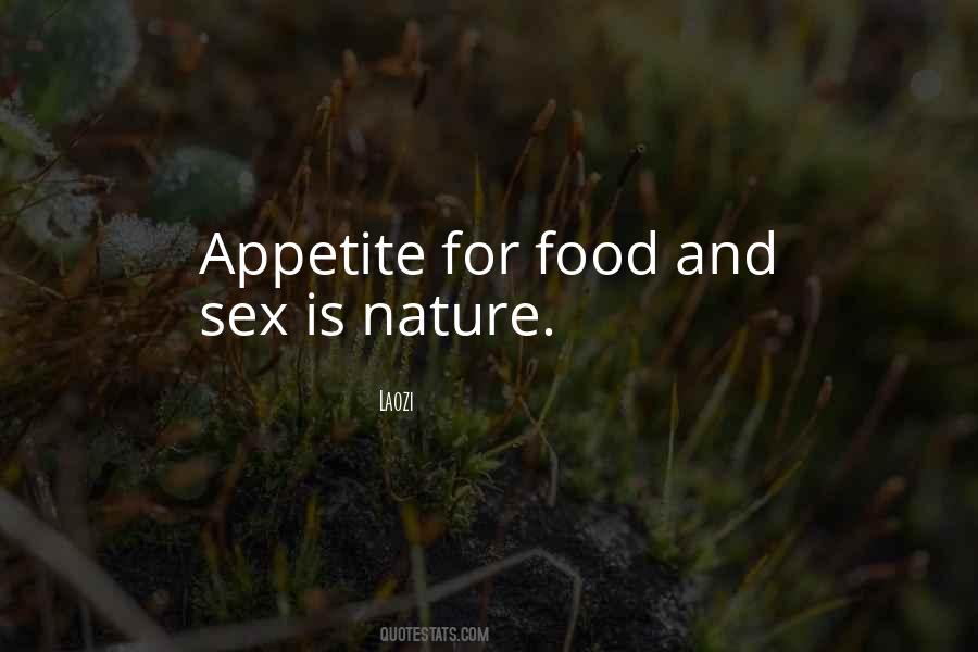 Quotes About Food Appetite #1863103