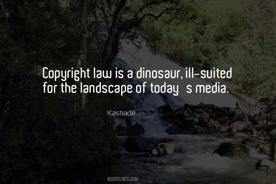 Quotes About Copyright Law #1821934