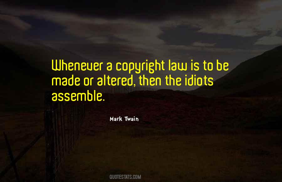 Quotes About Copyright Law #28263