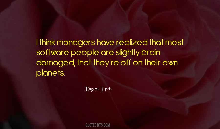 Managers Are Quotes #412529
