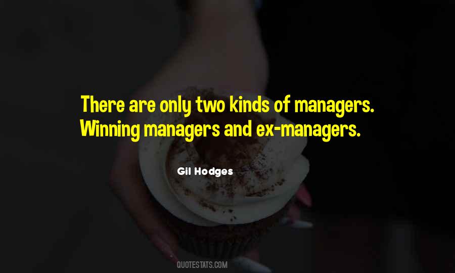 Managers Are Quotes #590431