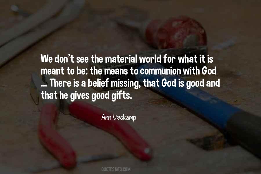 Quotes About God Is Good #273127