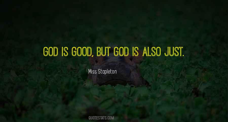 Quotes About God Is Good #779062