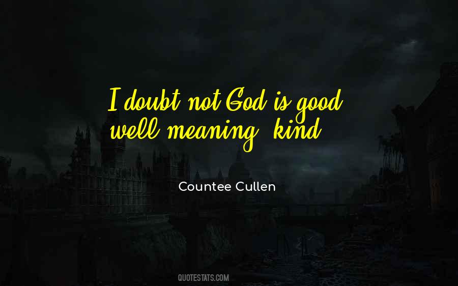 Quotes About God Is Good #797172