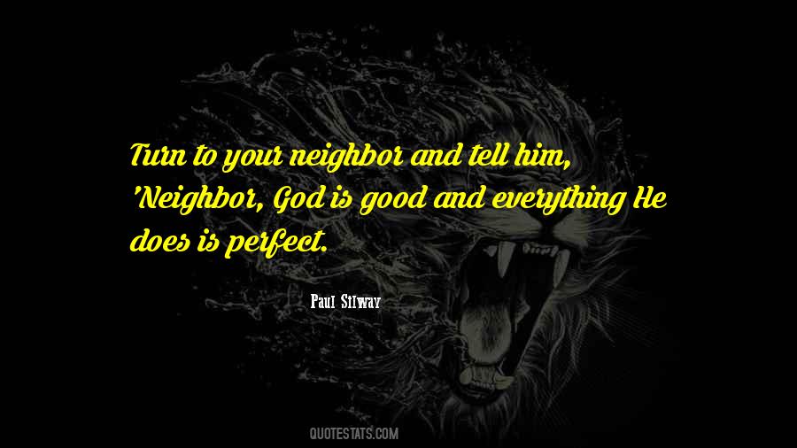 Quotes About God Is Good #917330