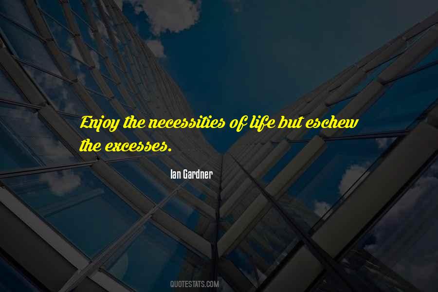 Quotes About Enjoy The Life #40299