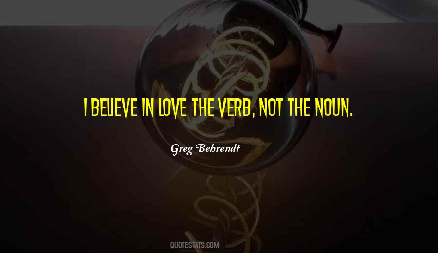 Quotes About Believe In Love #1505559