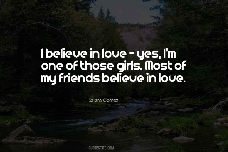 Quotes About Believe In Love #1826470