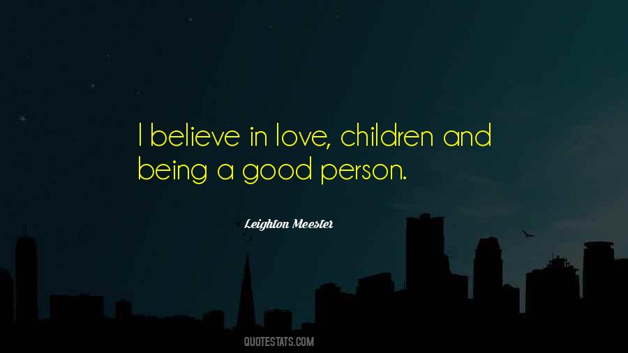 Quotes About Believe In Love #1850433