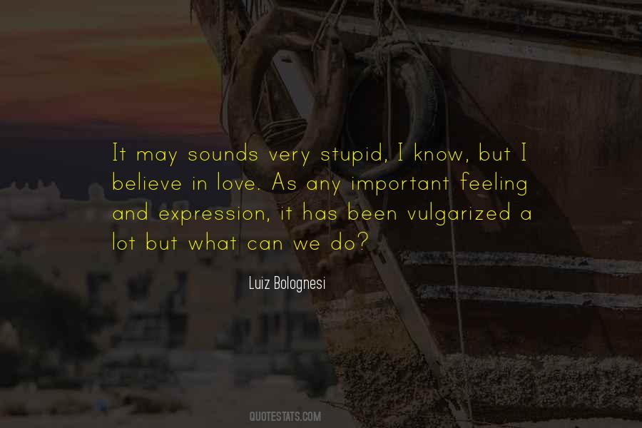 Quotes About Believe In Love #1860037